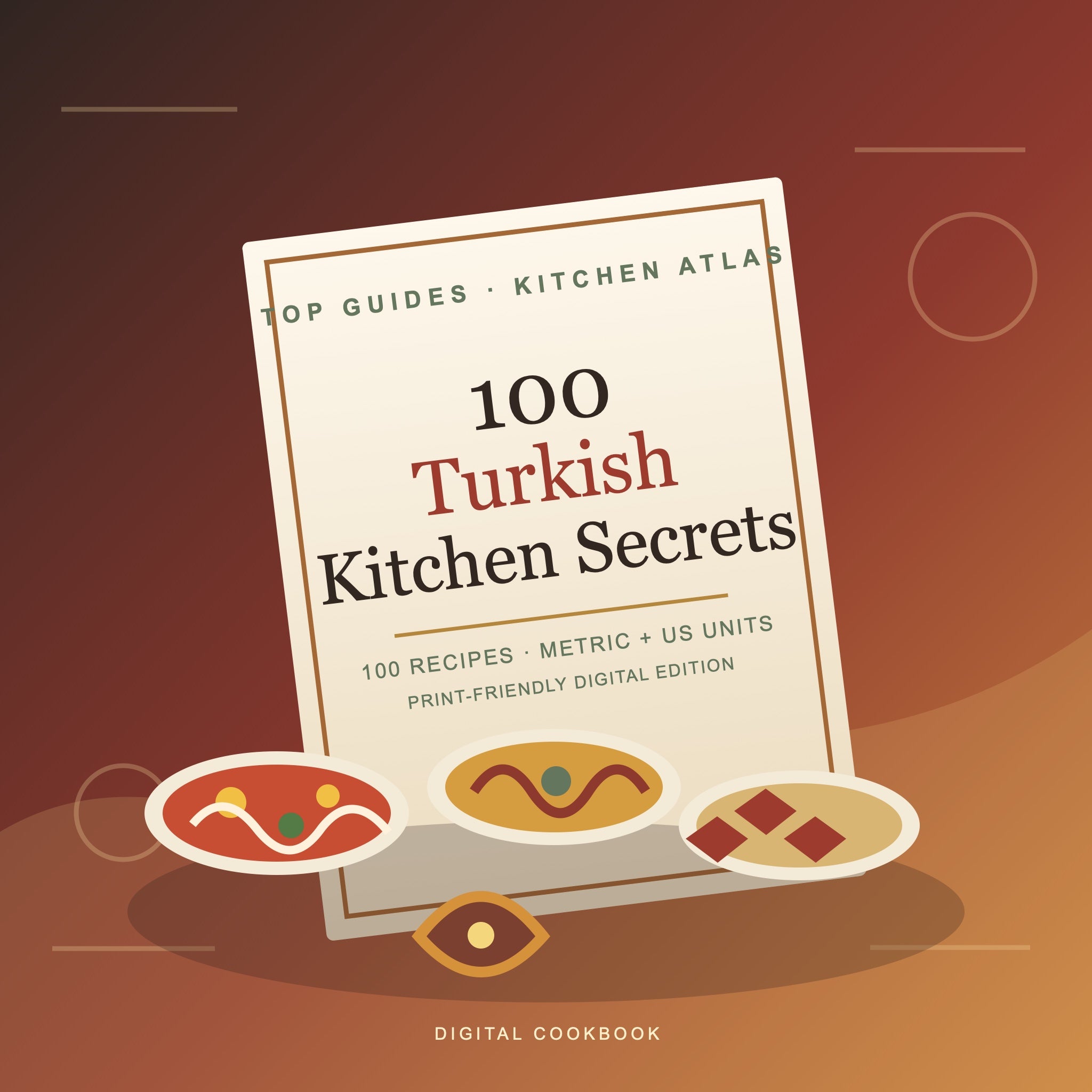 100 Turkish Kitchen Secrets — Digital Cookbook